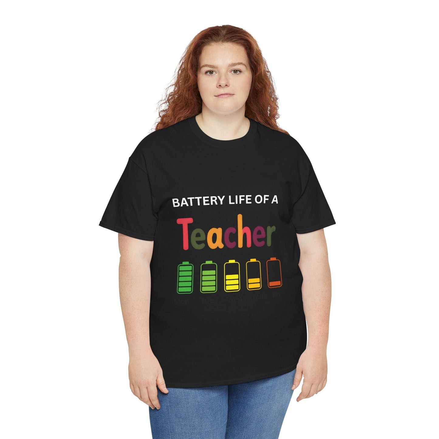 Battery Life of a Teacher T Shirt
