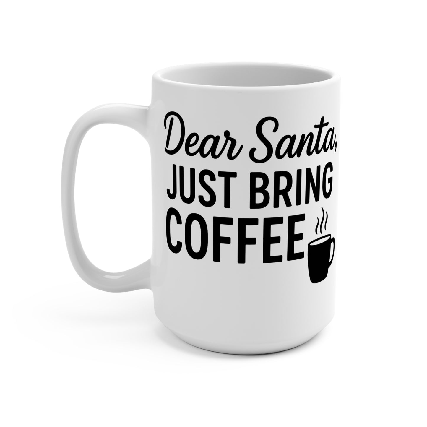 Christmas Coffee Mug - Cute Holiday Gift, Santa Coffee Cup, Funny Mug for Coffee Lovers, Gift for Her, Merry Christmas
