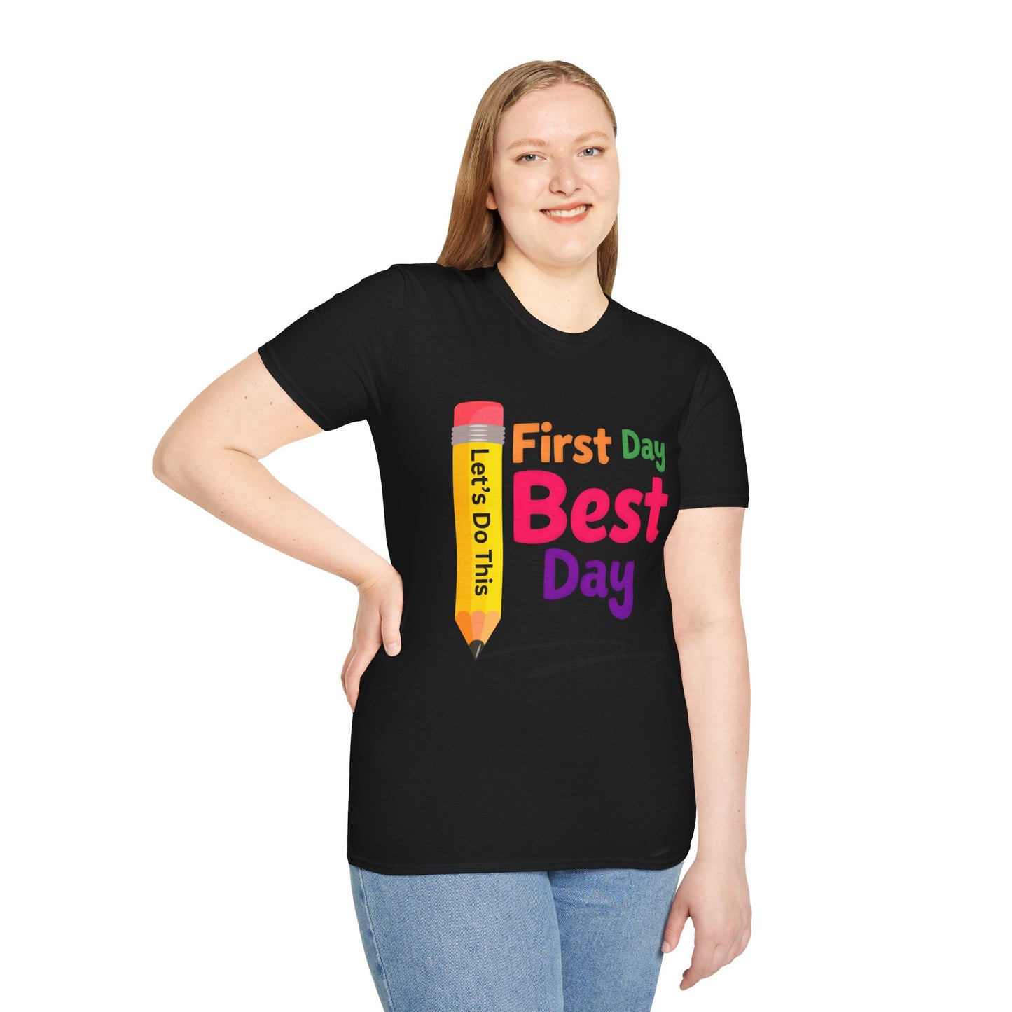 First Day Best Day T-Shirt, Back to School Tee,