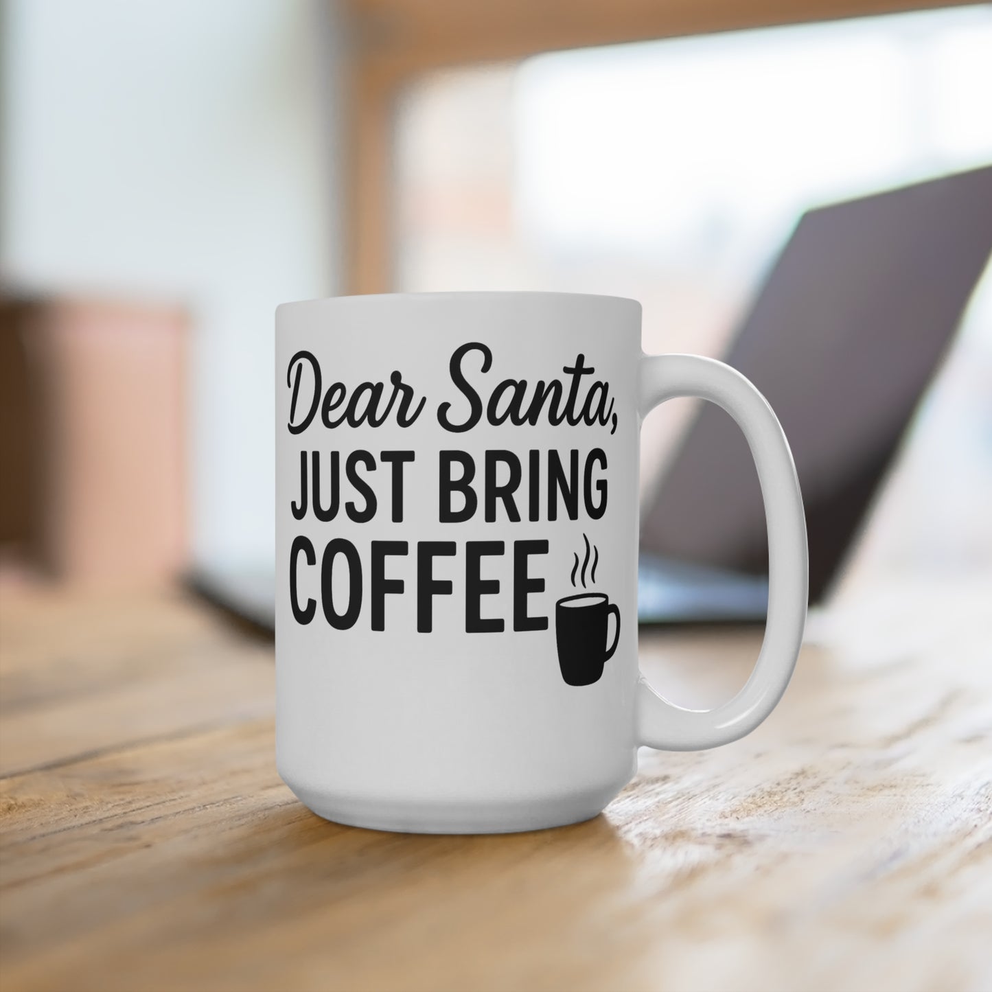Christmas Coffee Mug - Cute Holiday Gift, Santa Coffee Cup, Funny Mug for Coffee Lovers, Gift for Her, Merry Christmas