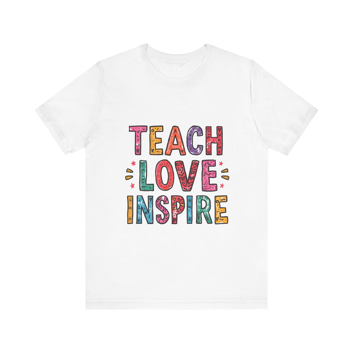 Inspiring Teacher Tee, Casual Teacher Shirt, Gift for Educators, Motivational T-Shirt, Teacher Appreciation Day