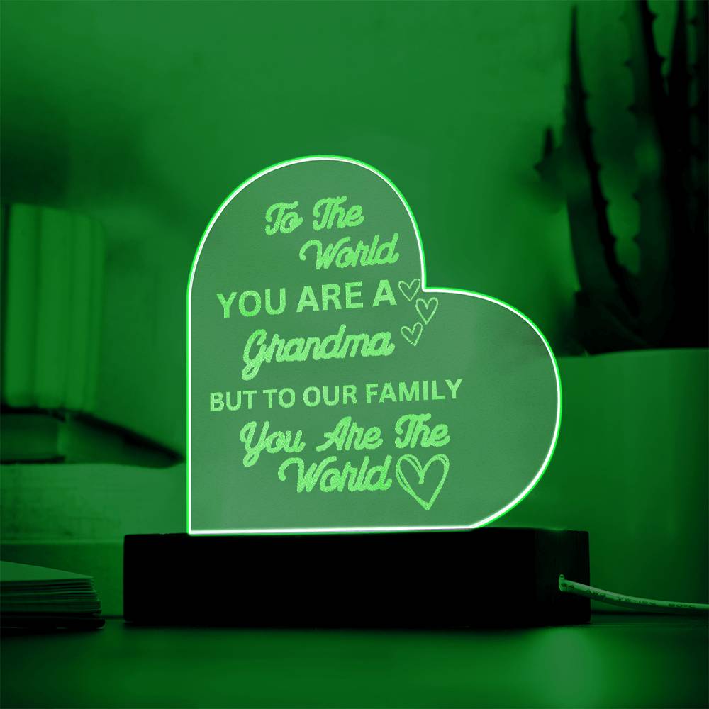 Grandma You Are The World