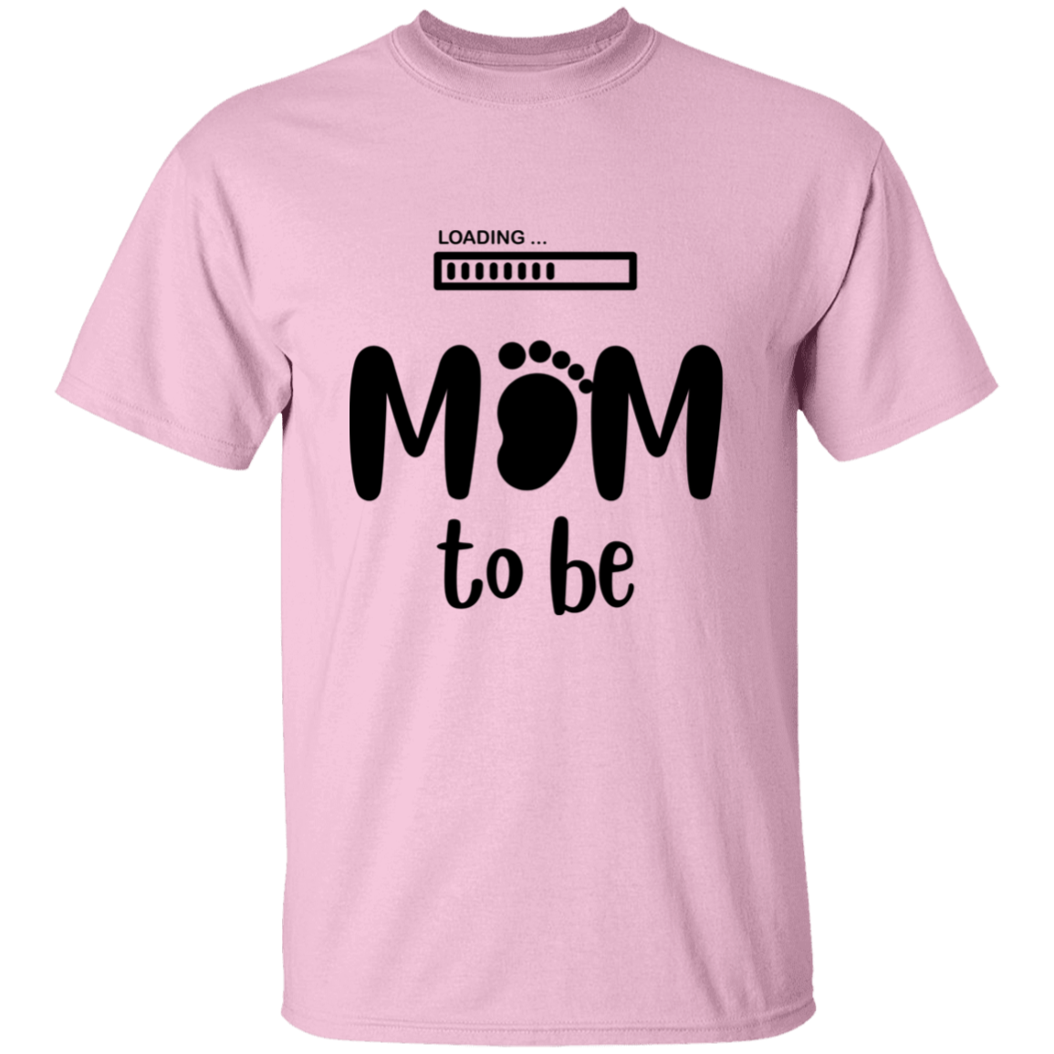Mom To Be T Shirt