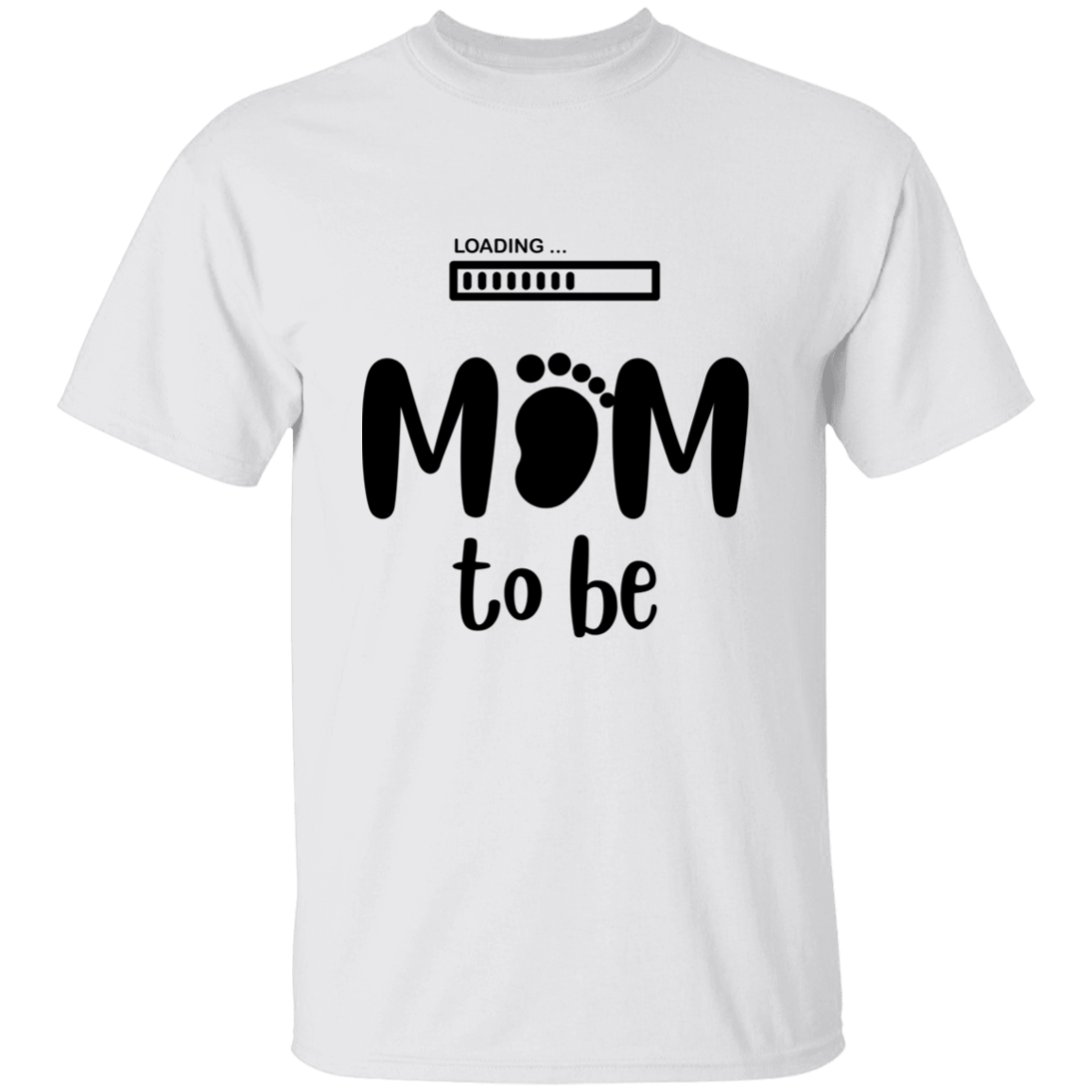 Mom To Be T Shirt