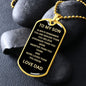 To My Son Love Dad Dog Tag