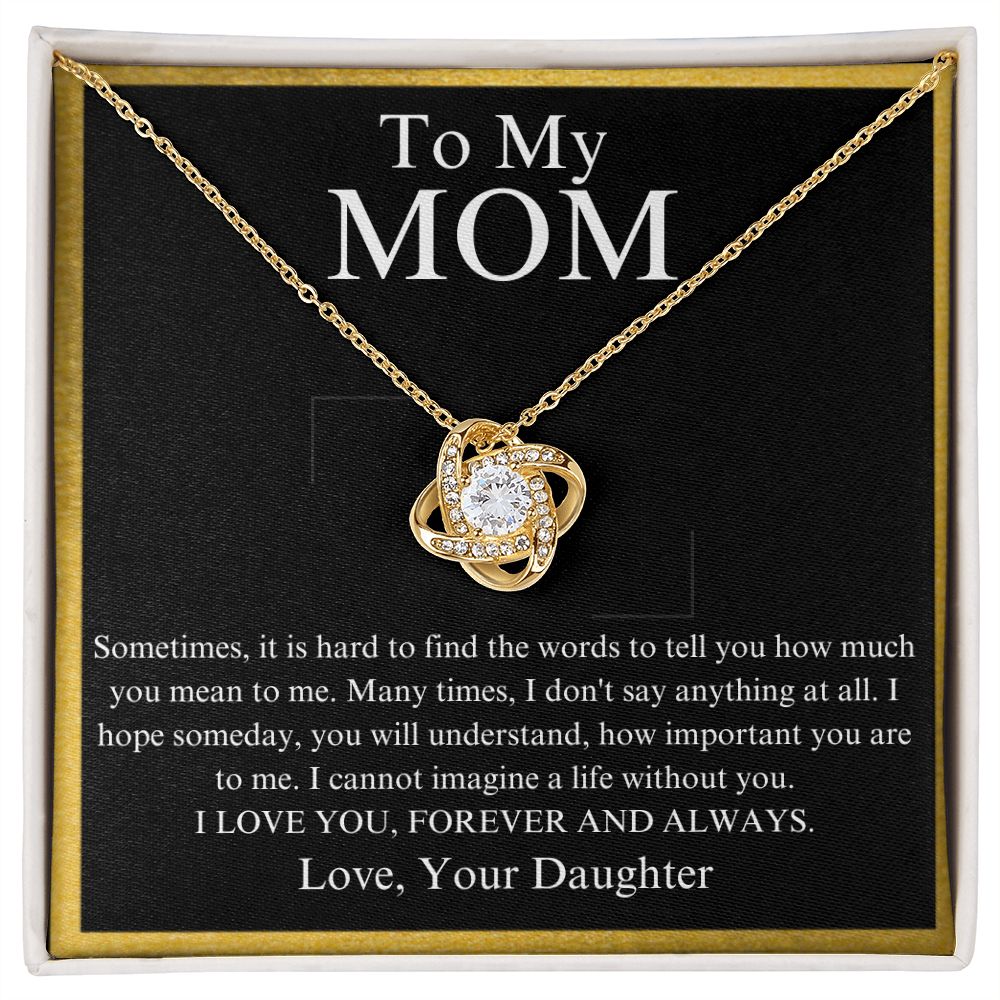 To My Mom Love Your Daughter Knot Necklace