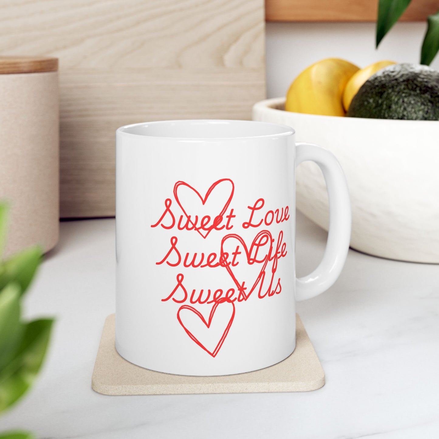 Sweet Love, Sweet Life, Sweet Us, Ceramic Mug, (11oz, 15oz)