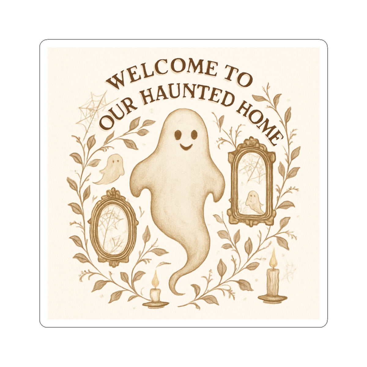Welcome to Our Haunted Home Kiss-Cut Stickers