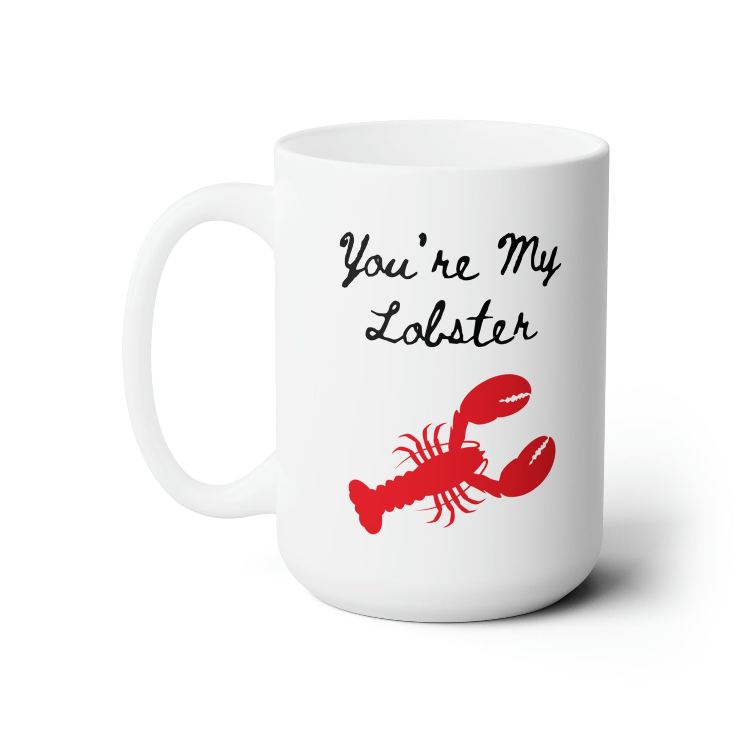 You're My Lobster Friends Mug