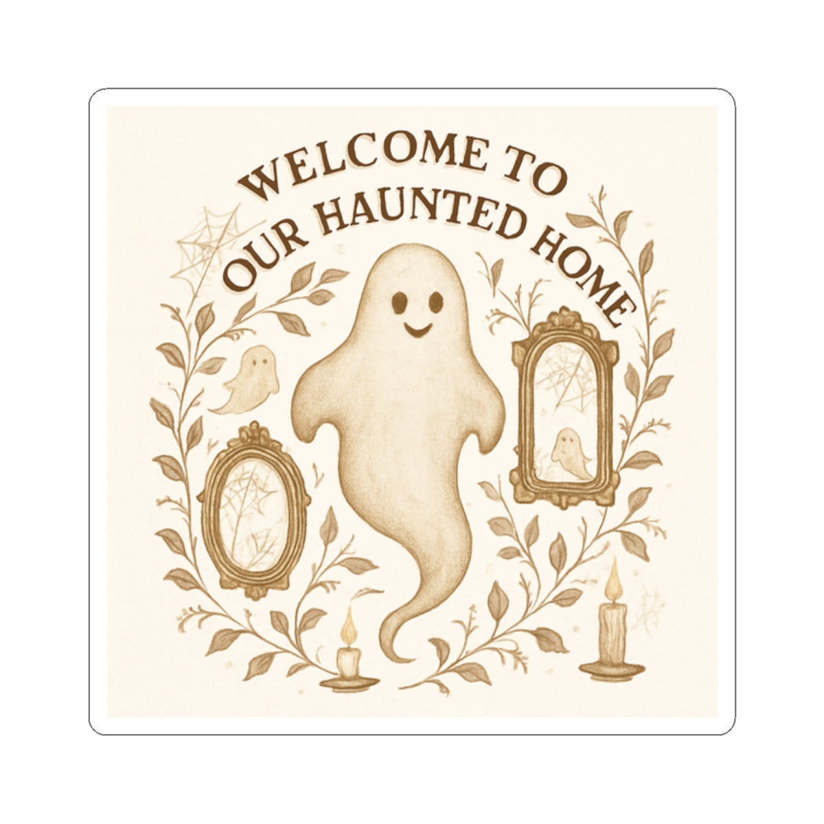 Welcome to Our Haunted Home Kiss-Cut Stickers