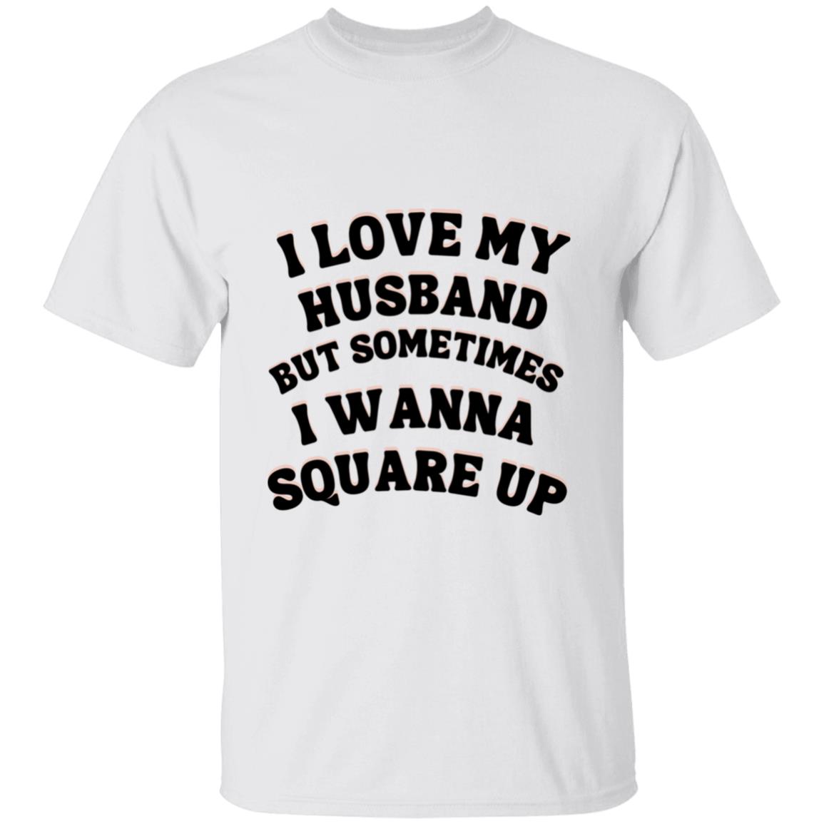 I Love My Husband T Shirt