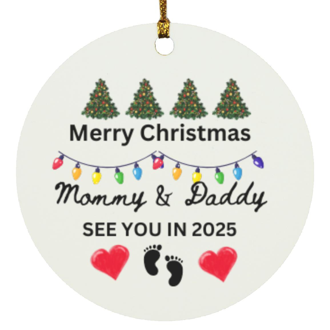 Merry Christmas Mommy and Daddy Christmas Ornament