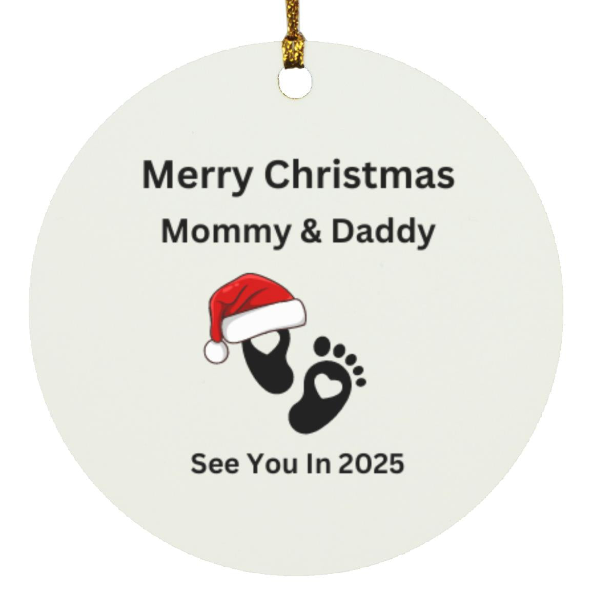 Merry Christmas Mommy and Daddy Ornament