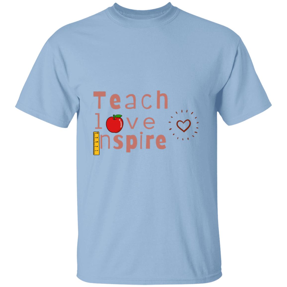 Teach Love Inspire T Shirt For Teachers