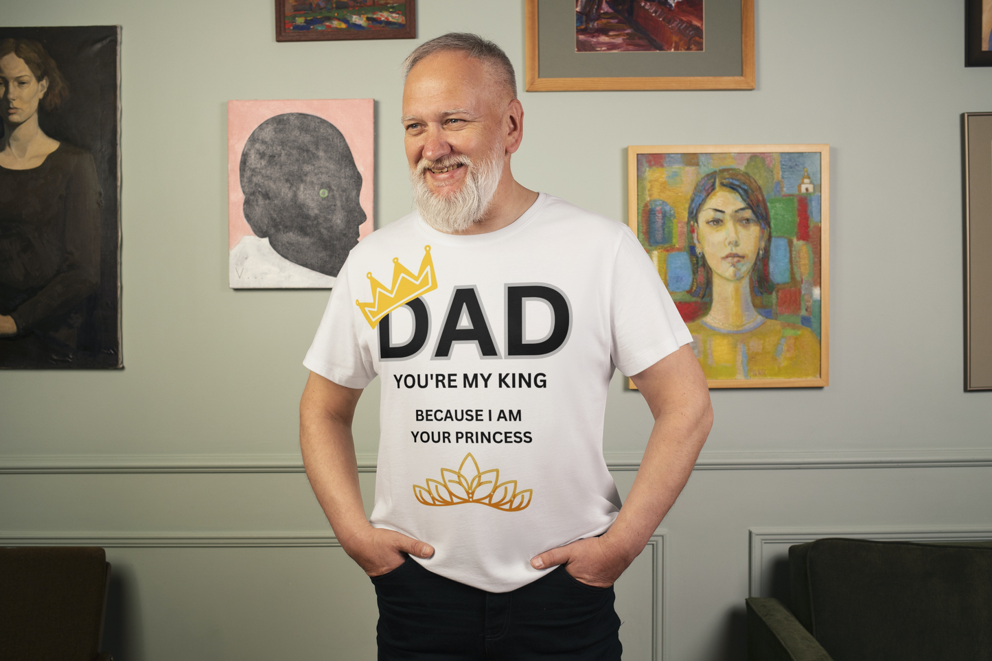 Dad You're My King T Shirt