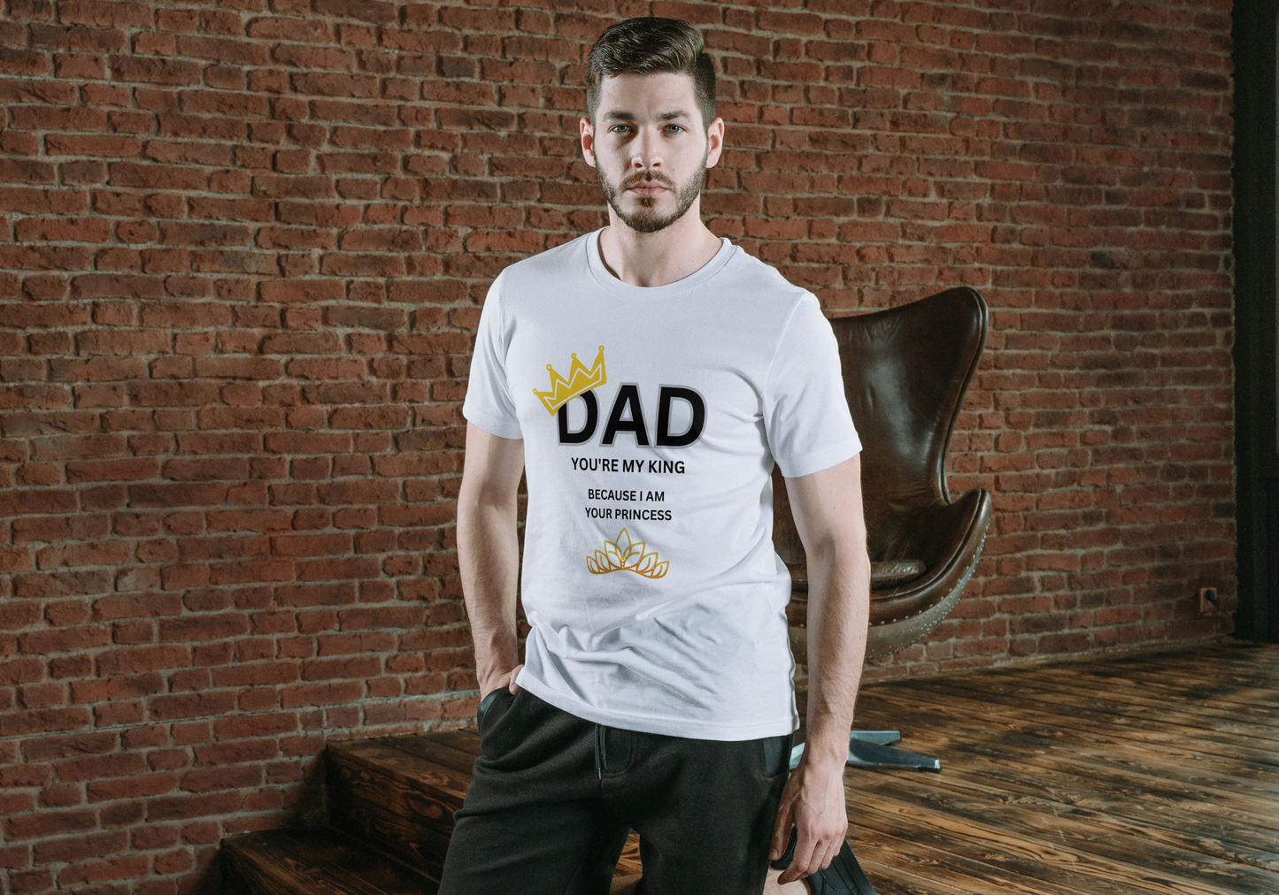 Dad You're My King T Shirt