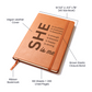 She Is Me Journal