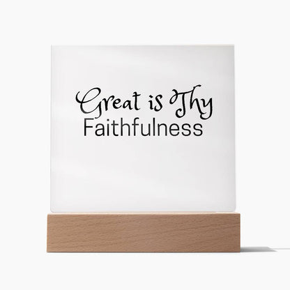 Great is Thy Faithfulness Acrylic Plaque