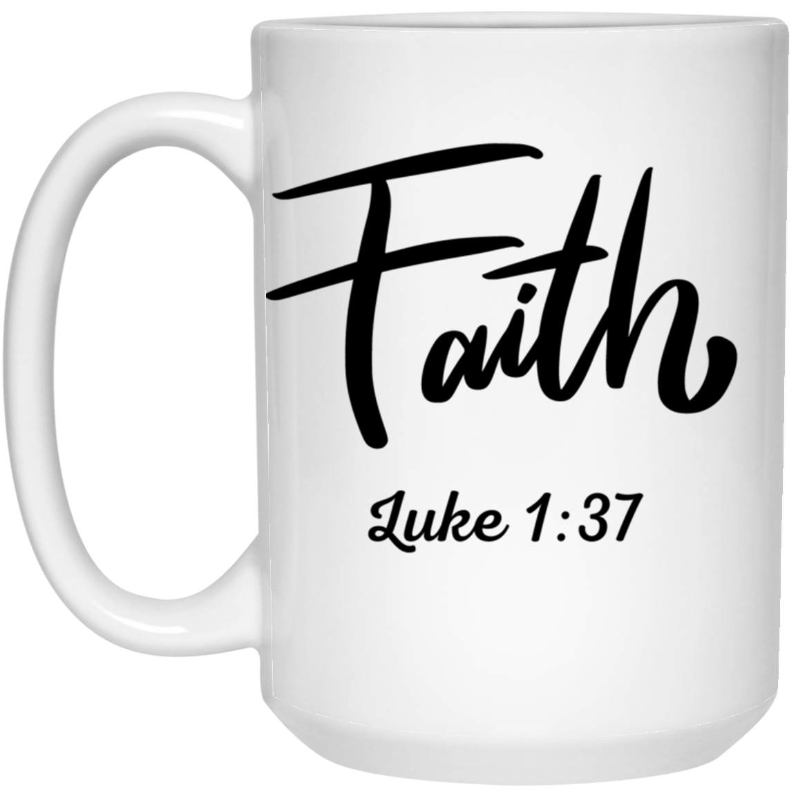 Faith 15oz Mug