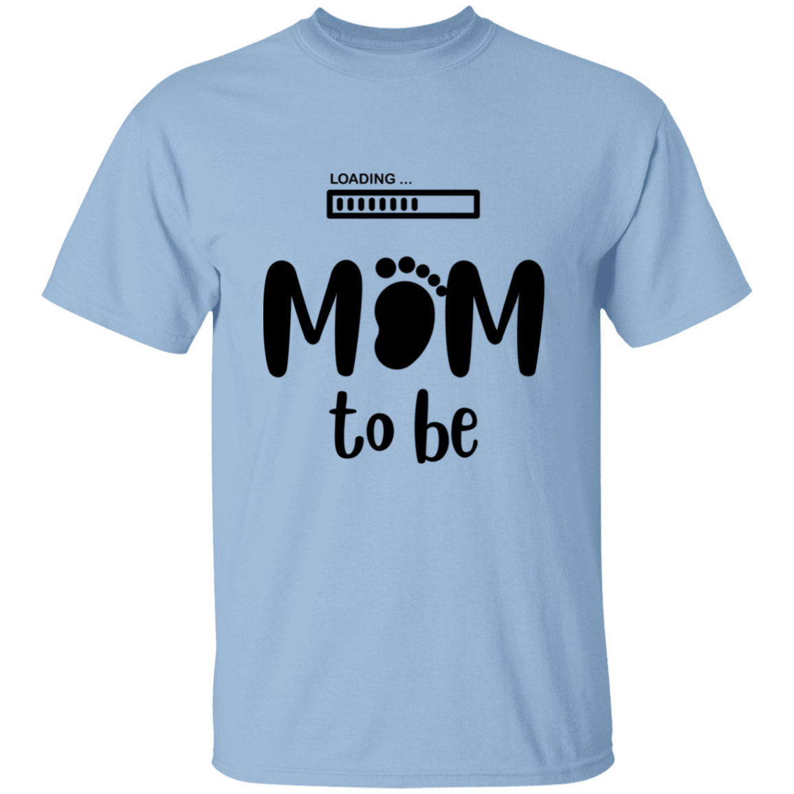 Mom To Be T Shirt