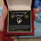 My Amazing Mom Heart Necklace