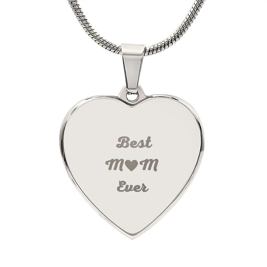 Best Mom Ever Heart Necklace