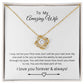 To My Amazing Wife Love Knot Necklace
