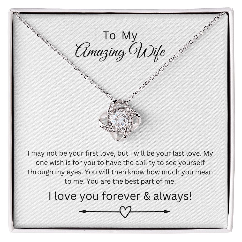 To My Amazing Wife Love Knot Necklace