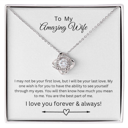 To My Amazing Wife Love Knot Necklace