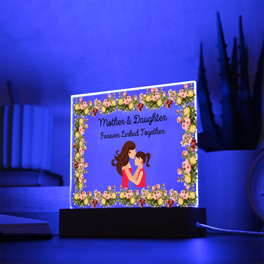 Mother & Daughter Forever Linked Together Acrylic Plaque