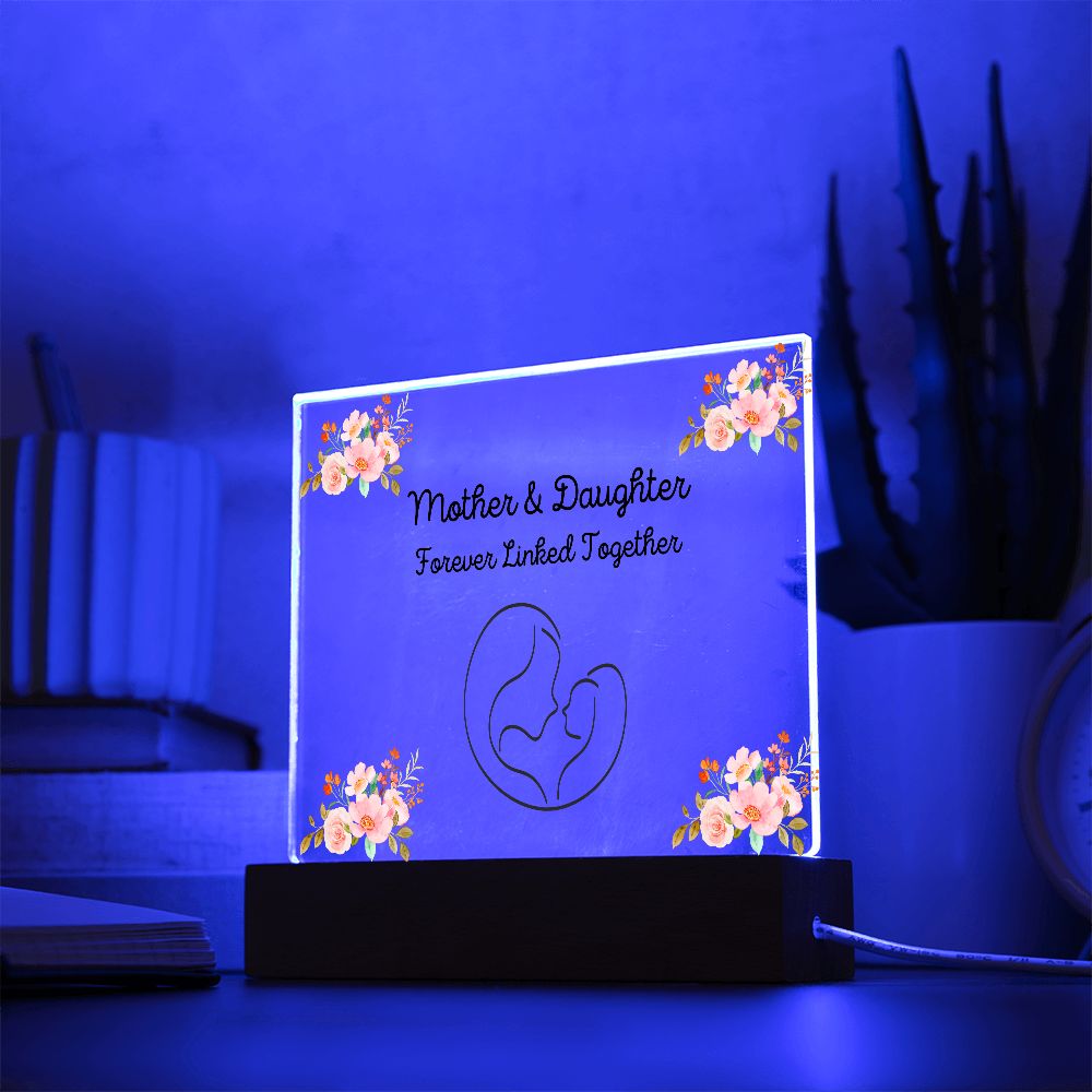 Mother & Daughter Forever Linked Together Plaque